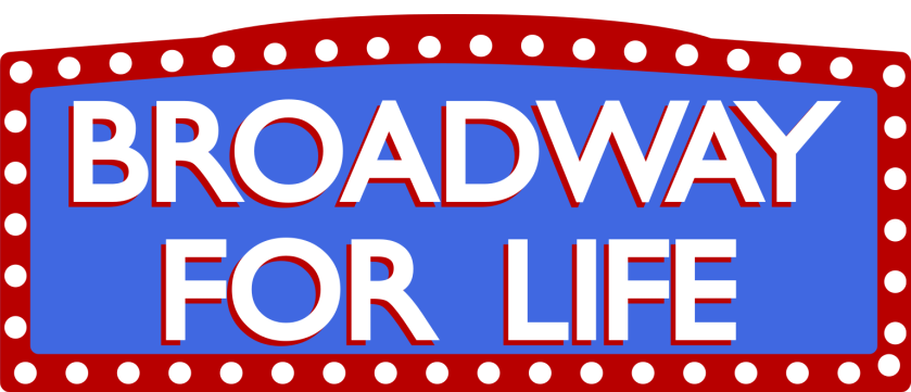 Broadway for life